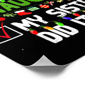 Nice Naughty My Sister Did It Family Xmas Pajama C ポスター (角)