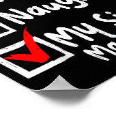 Nice Naughty My Sister Made Me Do It Funny Christm ポスター (角)