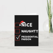 Nice Naughty Presidential Pardon Christmas List Sa カード (正面)