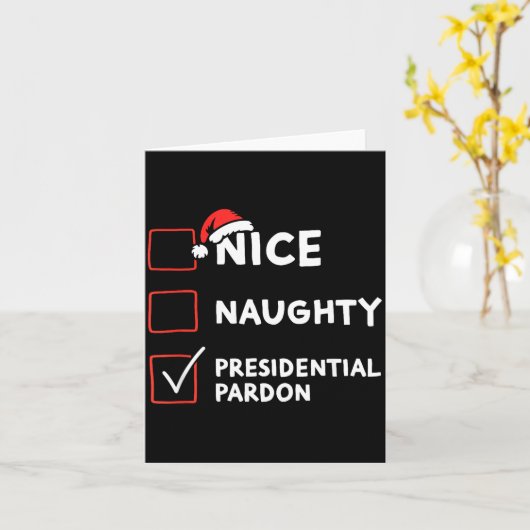 Nice Naughty Presidential Pardon Christmas List Sa カード (黄色い花)