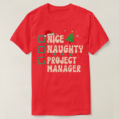 Nice Naughty Project Manager Xmas List Santa Claus Tシャツ (デザイン正面)