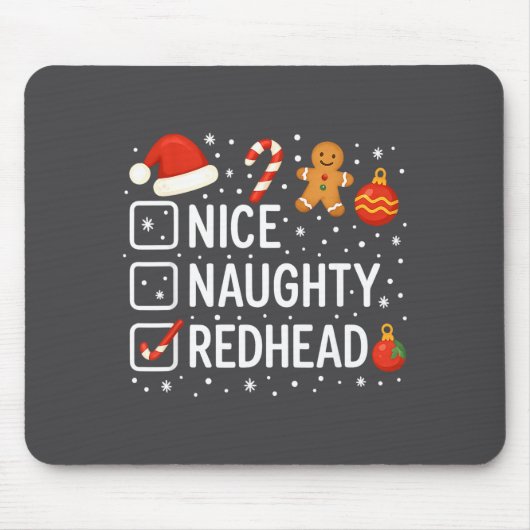 Nice Naughty Redhead Funny Christmas Quote マウスパッド (正面)