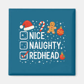 Nice Naughty Redhead Funny Christmas Quote  マグネット (正面)