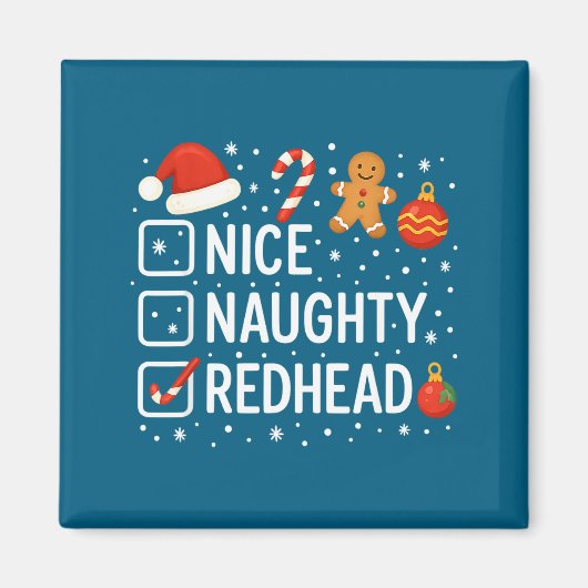 Nice Naughty Redhead Funny Christmas Quote  マグネット (正面)