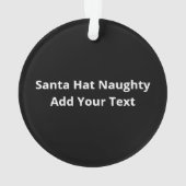 Nice Naughty Santa Hat Humor Vibe オーナメント (裏面)