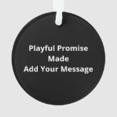 Nice Naughty The Was There Promise Christmas オーナメント (裏面)