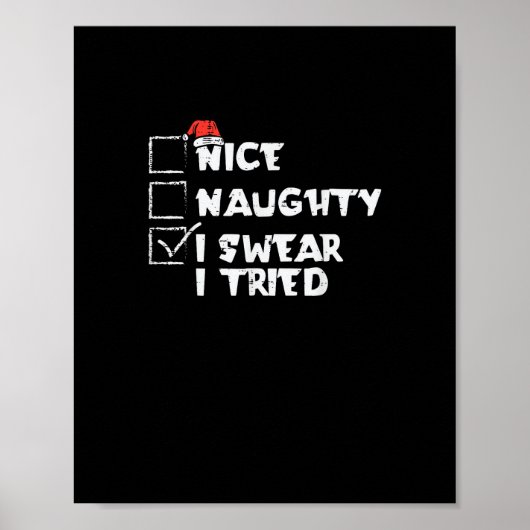 Nice Naughty Tried My Best Holiday Humor  ポスター (正面)