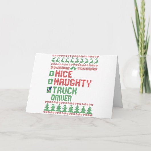 Nice Naughty Truck Driver Funny Christmas Gift カード (正面)