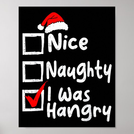 Nice Naughty Was Hungry Funny Christmas List Famil ポスター (正面)