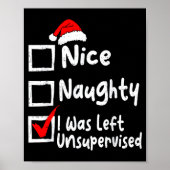Nice Naughty Was Left Unsupervised Funny Christmas ポスター (正面)