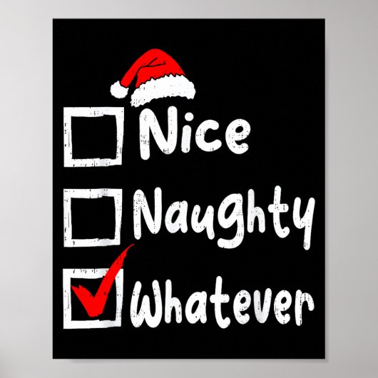 Nice Naughty Whatever Funny Christmas List Family  ポスター (正面)