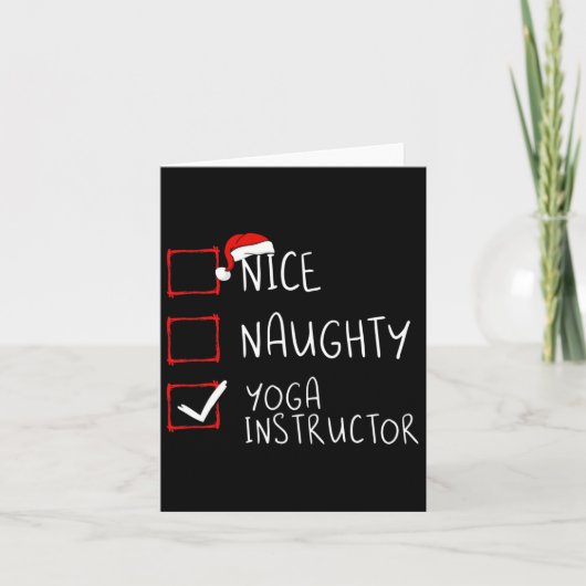 Nice Naughty Yoga Instructor Christmas List Santa  カード (正面)