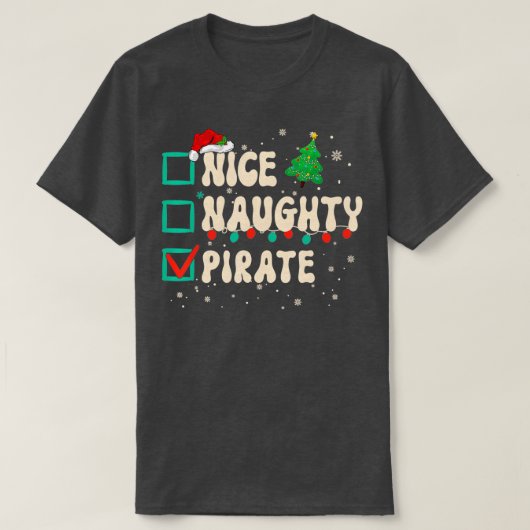 Nice Pirateいけな ChristmasクリスマスリストSanta Clau Tシャツ (デザイン正面)