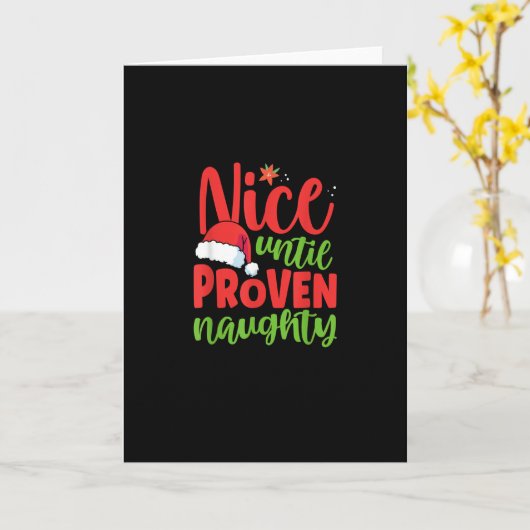 Nice Until Proven Naughty Christmas カード (黄色い花)