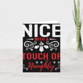 Nice With A Touch Of Naughty T Shirt  カード (正面)