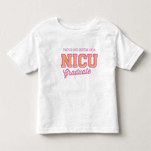 NICUの誇りを持ったTシャツの姉 トドラーTシャツ (正面)
