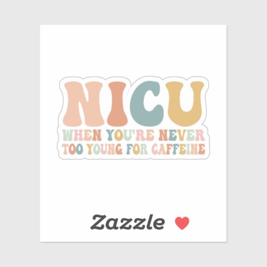 Nicuカフェインに対して若すぎることはない シール (シート)