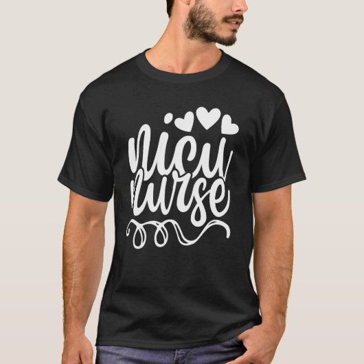 NICUナースネオナタルICUナース乳児気にスペシャリ Tシャツ (正面)