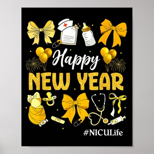 Nicu Life Happy New Years 2026 Neonatal Nicu Nurse ポスター (正面)