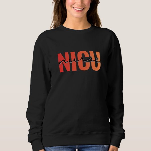 NICU Nurse Bold Typography Design スウェットシャツ (正面)