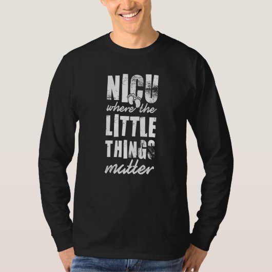 NICU Where Little Things Matter Cute Nicu Nurse Ap Tシャツ (正面)