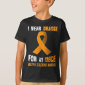 Niece - My Multiple Sclerosis Warrior Tシャツ (正面)