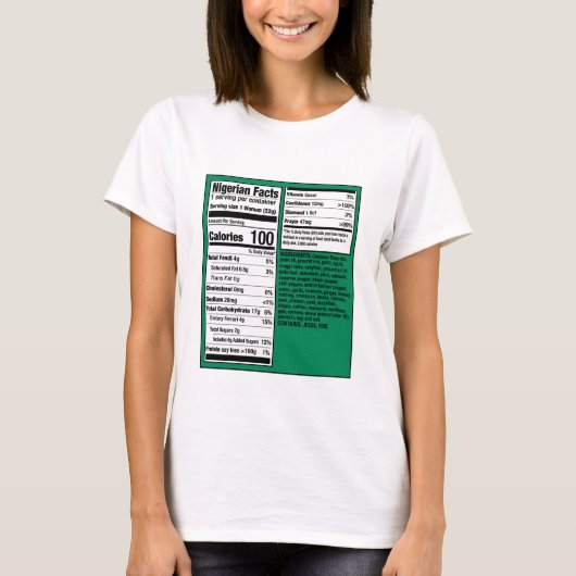 Nigerian Woman Nutritional Facts Shirt Tシャツ (正面)
