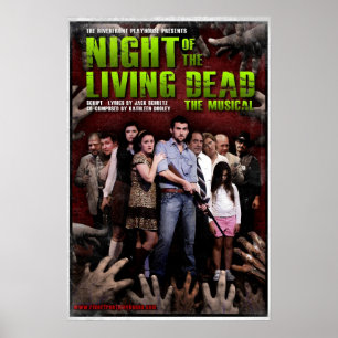 Night of the Living Dead:ミュージカルポスター ポスター