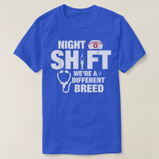 Night Shift Different Breed Stethoscope Tシャツ (デザイン正面)
