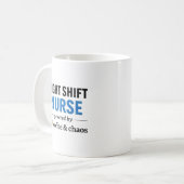 Night Shift Nurse Coffee Chaos Quote コーヒーマグカップ (正面左)