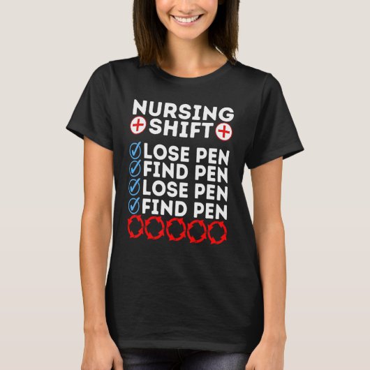 Night Shift Nurse Day Quote Nursing Week Shifting Tシャツ (正面)