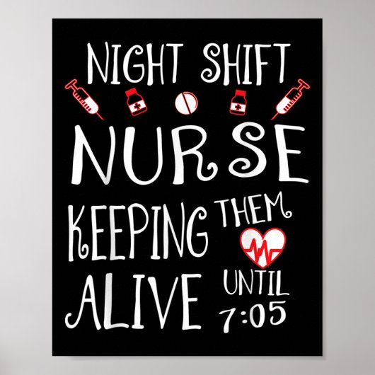 Night Shift Nurse Funny Nursing Hostal Funny Rn Qu ポスター (正面)