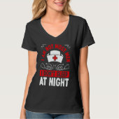 Night Shift Nurse I am not most men Overnight Nurs Tシャツ (正面)