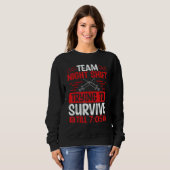 Night Shift Nurse Survive till 705 Team Night Shif スウェットシャツ (正面フル)