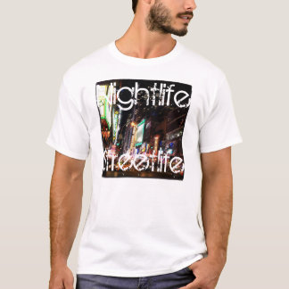 NightlifeStreetlife Tシャツ