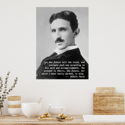 Nikola Tesla Quote ポスター (キッチン)