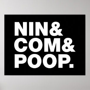 NIN & COMとウンチ。 ポスター