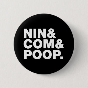 NIN & COMとウンチ。 缶バッジ