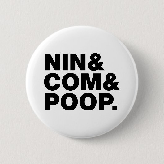 NIN & COMとウンチ。 缶バッジ (正面)