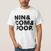 NIN & COMとウンチ。 Tシャツ (正面)