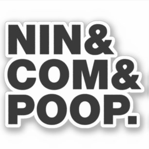 NIN & COM &ウンチ。 シール