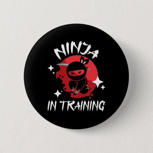 Ninja In Training - Karate Taekwondo Mixed Martial 缶バッジ (正面)