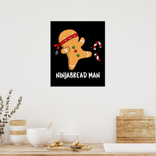 Ninjabread Man おもしろい Gingerbread Pun Dark BG ポスター (キッチン)