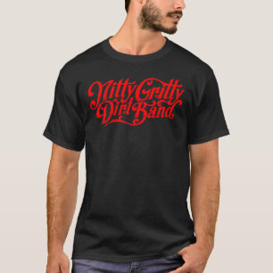 Nitty Gritty Dirt Band Singer 99Sp Music Name Tシャツ