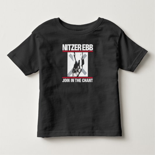 Nitzer Ebbチャントに参加 トドラーTシャツ (正面)