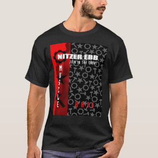 Nitzer Ebb - Join In The Chant - Muscle And Hate.  Tシャツ