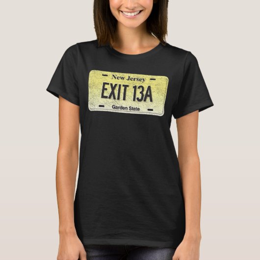 NJおもしろい州ヴァニティライセンスプレートEXIT 13A Tシャツ (正面)