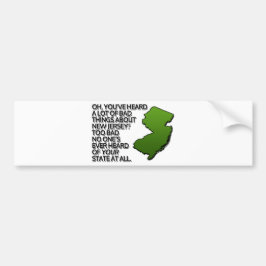 NJの悪い話をたくさん聞いたか? バンパーステッカー