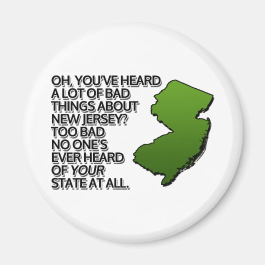 NJの悪い話をたくさん聞いたか？ マグネット (正面)