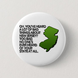 NJの悪い話をたくさん聞いたか？ 缶バッジ